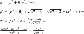 y=(x^2+6) \sqrt{x^2-3} \\ \\ y'=(x^2+6)'* \sqrt{x^2-3}+ \sqrt{x^2-3}'*(x^2+6)= \\ \\ 2x* \sqrt{x^2-3}+ \frac{2x(x^2+6)}{2 \sqrt{x^2-3}} = \\ \\ \frac{2x(x^2-3)+x^3+12x}{ \sqrt{x^2-3} } = \frac{3x^3}{ \sqrt{x^2-3} } \\ \\