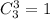 C^3_3=1