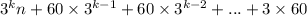 3^{k}n+60\times3^{k-1}+60\times3^{k-2}+...+3\times 60