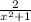 \frac{2}{x^2+1}