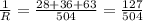 \frac{1}{R}=\frac{28+36+63}{504}=\frac{127}{504}