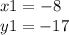 x1 = - 8 \\ y1 = - 17