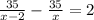 \frac{35}{x - 2} - \frac{35}{x } = 2