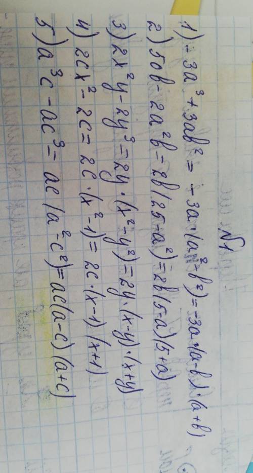 1) -3a^3+3ab^2 2)50b-2a^2b 3)2x^2y-2y^3 4)2cx^2-2c 5)a^3c-ac^3 разложите на множители!