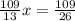 \frac{109}{13}x=\frac{109}{26}