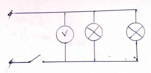 Начертить схему с 2 лампами, включателем и вольтметром.