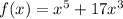 f(x)=x^5+17x^3