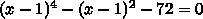 (x-1)^4-x^2+2x-73=0 решите уравнение