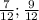 \frac{7}{12} ; \frac{9}{12}