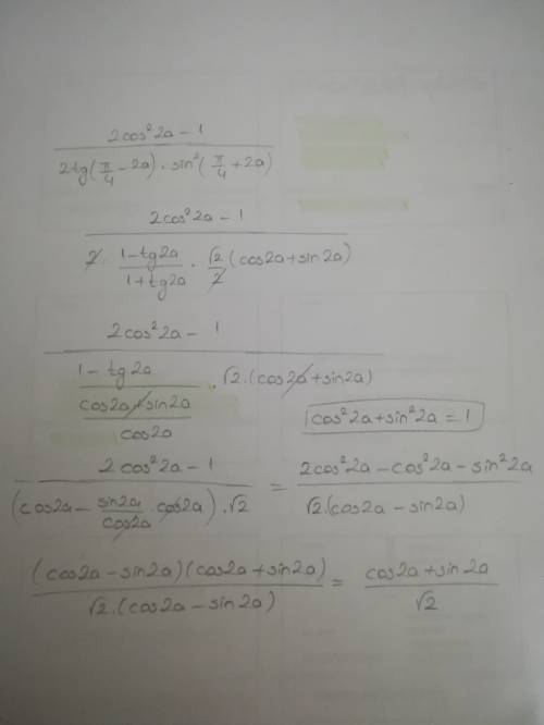 :2cos^2 2a-1/2tg(p/4-2a)*sin^2(p/4+2a)