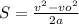 S=\frac{v^2-vo^2}{2a}