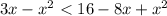 3x-x^2 < 16-8x+x^2