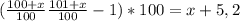 (\frac{100+x}{100}\frac{101+x}{100}-1)*100=x+5,2