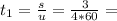 t_{1} =\frac{s}{u} =\frac{3}{4*60} =