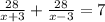 \frac{28}{x+3}+\frac{28}{x-3}=7