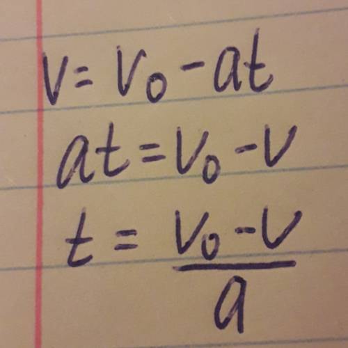 Как выразить t из формулы равнозамедленного движения v=v0-at