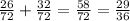 \frac{26}{72} + \frac{32}{72} = \frac{58}{72} = \frac{29}{36}