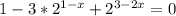 1-3*2^{1-x}+2^{3-2x}=0