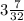 3\frac{7}{32}