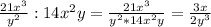 \frac{21x^3}{y^2}:14x^2y=\frac{21x^3}{y^2*14x^2y}=\frac{3x}{2y^3}