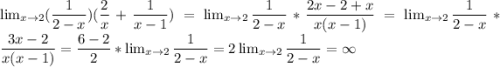 \lim_{x \to 2} (\dfrac{1}{2-x})(\dfrac{2}{x}+\dfrac{1}{x-1})= \lim_{x \to 2} \dfrac{1}{2-x}*\dfrac{2x-2+x}{x(x-1)}= \lim_{x \to 2} \dfrac{1}{2-x}*\dfrac{3x-2}{x(x-1)}=\dfrac{6-2}{2}*\lim_{x \to 2} \dfrac{1}{2-x}=2\lim_{x \to 2} \dfrac{1}{2-x}=\infty