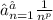 ∑_{n=1}^{∞}\frac{1}{n^{p}}