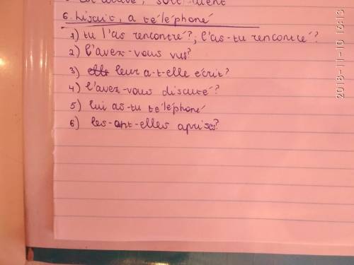 Modèle : nous avons traduit ce texte et vous, l'avez-vous traduit? j'ai rencontré paul ce matin et t