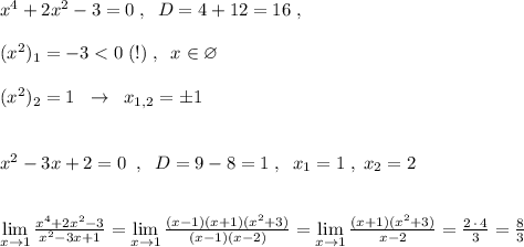 x^4+2x^2-3=0\; ,\; \; D=4+12=16\; ,\\\\(x^2)_1=-3