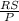 \frac{RS}{P}