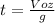 t=\frac{Voz}{g}