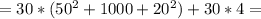 =30*(50^2+1000+20^2)+30*4=