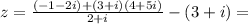 z=\frac{(-1-2i)+(3+i)(4+5i)}{2+i}-(3+i)=