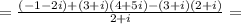 =\frac{(-1-2i)+(3+i)(4+5i)-(3+i)(2+i)}{2+i}=