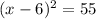 (x-6)^{2} =55