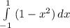 \int\limits^1 _ {-1} {(1-x^{2})} \, dx