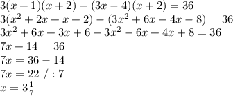 3(x+1)(x+2)-(3x-4)(x+2)=36 \\3(x^2+2x+x+2)-(3x^2+6x-4x-8)=36\\3x^2+6x+3x+6-3x^2-6x+4x+8=36\\7x + 14=36\\7x=36-14\\7x=22\ /:7\\x=3\frac{1}{7}