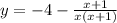 y= -4-\frac{x+1}{x(x+1)}