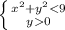 \left \{ {{x^2+y^20}} \right.