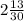 2\frac{13}{30}