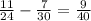 \frac{11}{24} - \frac{7}{30} = \frac{9}{40}