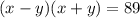 (x-y)(x+y)=89