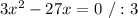 3x^2-27x=0\ /:3