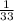 \frac{1}{33}