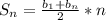 S_{n}=\frac{ b_{1}+b_{n}}{2}*n