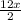 \frac{12x}{2}