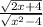 \frac{\sqrt{2x+4}}{\sqrt{x^2-4}}