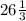 26 \frac{1}{3}