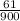 \frac{61}{900}