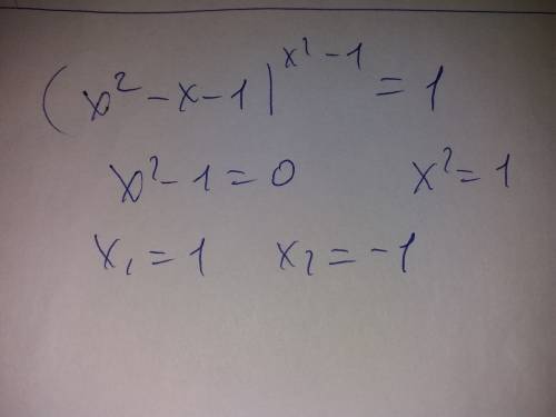 Решить уравнение (x^2-x-1)^(x^2-1)=1