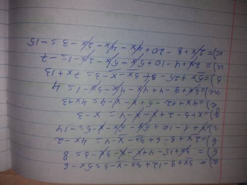 1.раскройте скобки и а) 3(х+3)-3(4-х)-х-3 б) 3(х+-+3)х-3 в)2(х+4)-3(2-х)-х-4 г)х+1-5(2-+1)х-5 д)х+3-